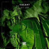 Vacant - Let Off '2017