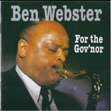 Ben Webster - For The Guv'nor '1969