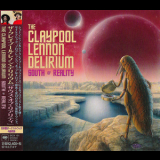 The Claypool Lennon Delirium - South Of Reality '2019