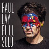 Paul Lay - Full Solo '2021