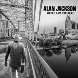 Alan Jackson - Where Have You Gone '2021