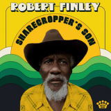 Robert Finley - Sharecropper's Son '2021