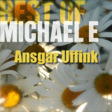 Michael E - Best Of Michael E '2012