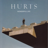 Hurts - Wonderful Life '2010