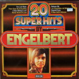 Engelbert Humperdinck - 20 Super Hits By Engelbert '1976