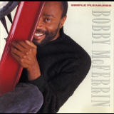 Bobby McFerrin - Simple Pleasures '1988