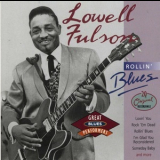 Lowell Fulson - Rollin' Blues '1991