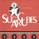 Sugarcubes, The - Stick Around for Joy '1992