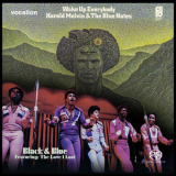 Harold Melvin & The Blue Notes - Black And Blue & Wake Up Everybody '2020