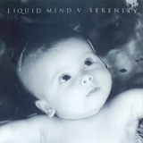 Liquid Mind - Serenity '2001