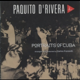Paquito D'Rivera - Portraits Of Cuba '1996