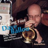 Dave Ballou - Dancing Foot '2004