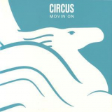 Circus - Movin' On '1977