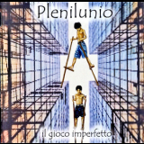 Plenilunio - Il Gioco Imperfetto '2021