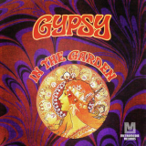Gypsy - In The Garden '1971