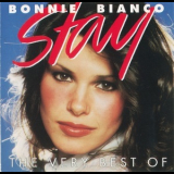 Bonnie Bianco - Stay - The Very Best Of Bonnie Bianco '1992