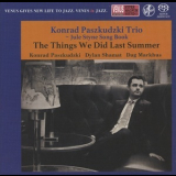 Konrad Paszkudzki Trio - The Things We Did Last Summer '2019 VHGD-328