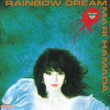Mari Hamada - Rainbow Dream '1984