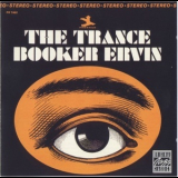 Booker Ervin - The Trance '1967
