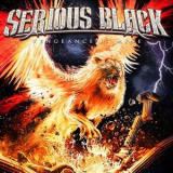 Serious Black - Vengeance Is Mine '2022