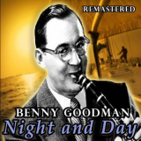 Benny Goodman - Night And Day (remastered) '2018