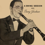 Benny Goodman - A Swing Session '2021