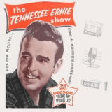 Tennessee Ernie Ford - The Tennessee Ernie Show The 1953 Radio Shows '2017