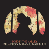 Bela Fleck - Echo In The Valley '2017