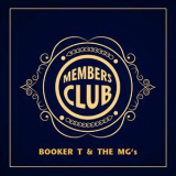Booker T. & The Mg's - Members Club '2015