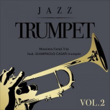 Massimo Farao Trio - Jazz Trumpet, Vol. 2 '2017