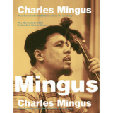Charles Mingus - The Complete 1959 Columbia Recordings '1993