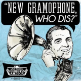 Scott Bradlee's Postmodern Jukebox - New Gramophone, Who Dis '2017