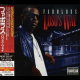 Fabolous - Loso's Way '2009