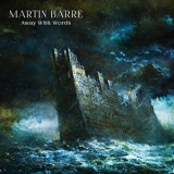 Martin Barre - Away with Words '2013