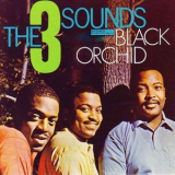 The Three Sounds - Black Orchid '1962