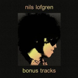 Nils Lofgren - Bonus Tracks (CD1) '2021