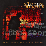 Neil Young And Crazy Horse - Sleeps With Angels '1994