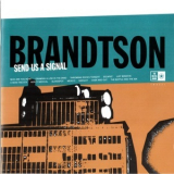 Brandtson - Send Us A Signal '2004