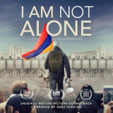 Serj Tankian - I Am Not Alone (Original Motion Picture Soundtrack) '2021