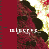 Minerve - Breathing Avenue '2005
