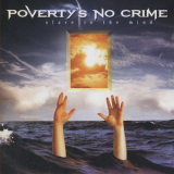 Poverty's No Crime - Slave To The Mind '1999