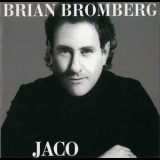 Brian Bromberg - Jaco '2002