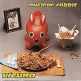 Nuclear Rabbit - Vicuna '1997