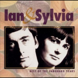 Ian & Sylvia - Best of the Vanguard Years '1998