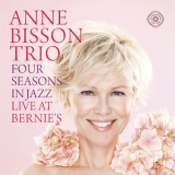 Anne Bisson - Four Seasons In Jazz- Live At Bernie's '2018