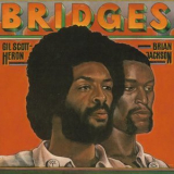 Gil Scott-Heron & Brian Jackson - Bridges '2009