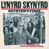 Lynyrd Skynyrd - Skynyrds First: The Complete Muscle Shoals Album '1998