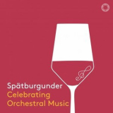 Various Artists - Spatburgunder Celebrating Orchestral Music '2021