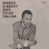 Various Artists - Derrick Harriott Rock Steady 1966-1969 '2016