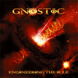 Gnostic - Engineering The Rule '2009